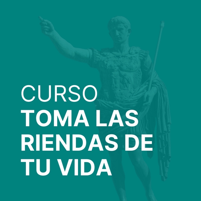 CURSO TOMA LAS RIENDAS DE TU VIDA